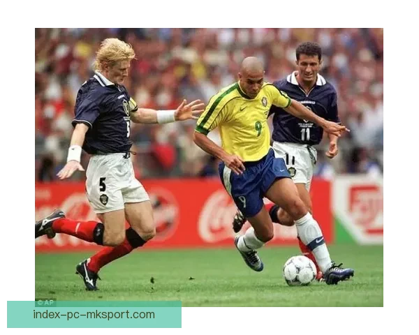 罗纳尔多进球集锦高清回顾传奇射手巅峰时刻全记录精彩瞬间震撼呈现